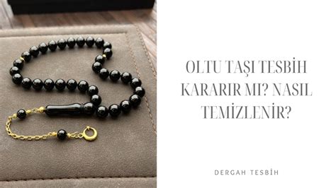 Tesbih Bakımı